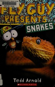 Cover of: Fly Guy Presents Snakes