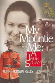 Cover of: My mountie and me: a true story