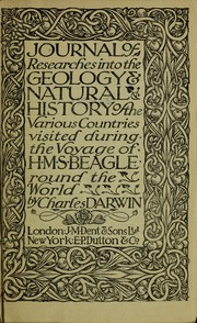 Cover of: Journal ... of the voyage of H.M.S. Beagle