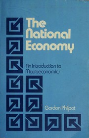 Cover of: The national economy: an introduction to macroeconomics