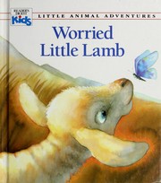 Cover of: Worried Little Lamb