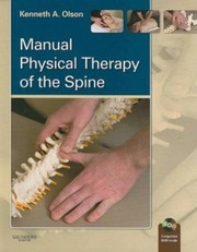 Cover of: Manual physical therapy of the spine by Kenneth A. Olson