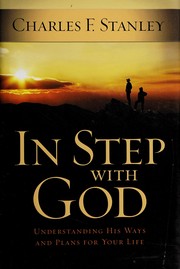 Cover of: In step with God: understanding His ways and plans for your life