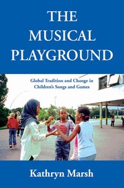 The musical playground by Kathryn McLeod Marsh