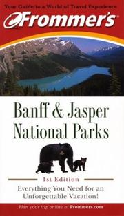 Frommer's Banff & Jasper National Parks by Christie Pashby