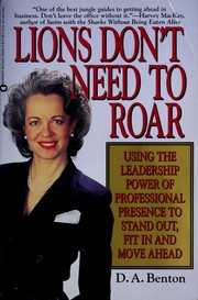 Cover of: Lions don't need to roar by D. A. Benton
