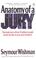 Cover of: Anatomy of a jury