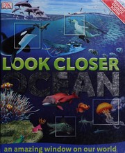 Cover of: Look closer ocean by Woodward, John