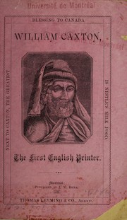 Cover of: William Caxton; the first English printer by Emra, J. N., Printer, Montreal