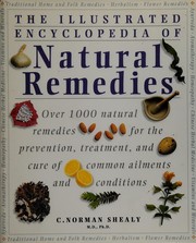 Cover of: The illustrated encyclopedia of natural remedies