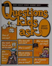 Cover of: Questions Kids Ask About Food (Questions Kids Ask, 12)