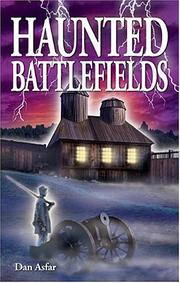 Cover of: Haunted Battlefields by Dan Asfar