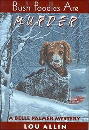 Cover of: Bush Poodles Are Murder: A Belle Palmer Mystery (Rendezvous Crime)