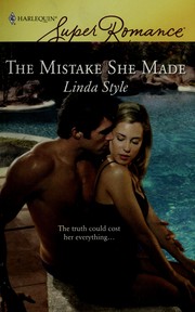 The mistake she made by Linda Style