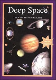 Deep space : the NASA mission reports