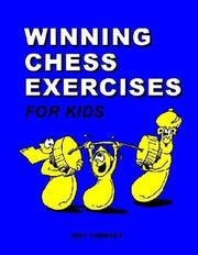 Cover of: Winning Chess Exercises for Kids by Jeff Coakley