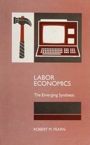 Labor economics by Robert M. Fearn