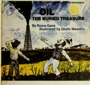 Cover of: Oil, the buried treasure.