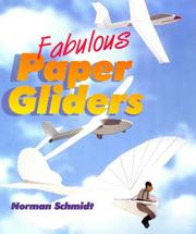Fabulous paper gliders by Norman Schmidt