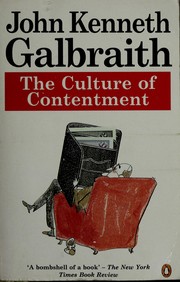 Cover of: Culture of Contentment, the (Penguin Economics)
