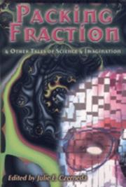 Cover of: Packing Fraction and Other Tales of Science and Imagination by 