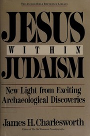 Cover of: Jesus within Judaism: new light from exciting archaeological discoveries