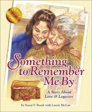 Cover of: Something to Remember Me By by Susan V. Bosak