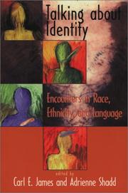 Cover of: Talking about identity: encounters in race, ethnicity, and language