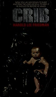Cover of: Crib by Harold Lee Friedman