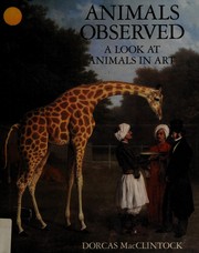 Cover of: Animals observed: a look at animals in art