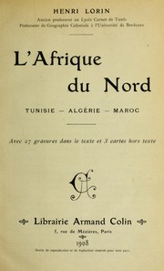 Cover of: L'Afrique du Nord: Tunisie - Algérie - Maroc
