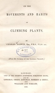 Cover of: On the movements and habits of climbing plants by Charles Darwin