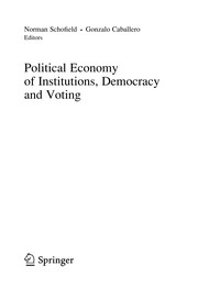 Cover of: Political economy of institutions, democracy and voting