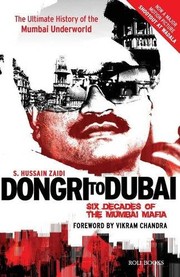 Cover of: Dongri to Dubai by S Hussain Zaidi