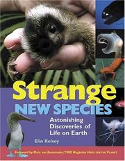 Cover of: Strange New Species: Astonishing Discoveries of Life on Earth