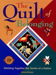 Cover of: The Quilt of Belonging by Janice Weaver