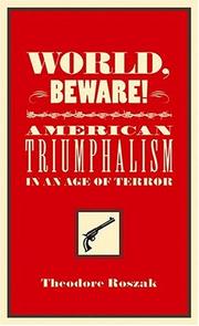 Cover of: World, Beware! (Provocations) by Theodore Roszak