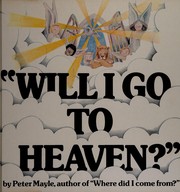 " Will I go to heaven?" by Peter Mayle