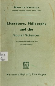 Cover of: Literature, philosophy, and the social sciences: essays in existentialism and phenomenology.