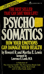Cover of: Psychosomatics How Your Emotions Can