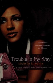 Cover of: Trouble in my way