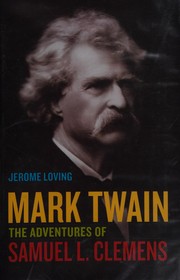 Cover of: Mark Twain: the adventures of Samuel L. Clemens