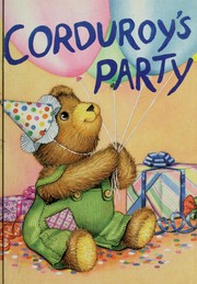 Cover of: Corduroy's party