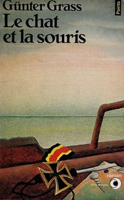 Cover of: Le chat et la souris: roman