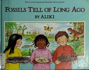 Cover of: Fossils tell of long ago
