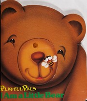Cover of: I am a little bear