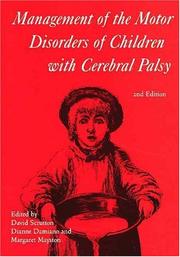 Management of the motor disorders of children with cerebral palsy