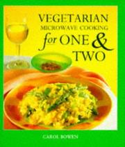 Vegetarian microwave cooking for one & two