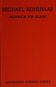 Cover of: Michael Kohlhaas: Adapted and edited by F.W. Wilson