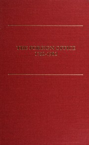 The Foreign Office, 1782-1982 by R. J. Bullen